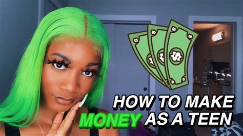 How To Make Fast Money As A Teen 31 Ways To Make Money Youtube