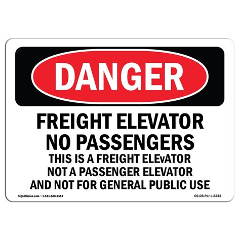 Osha Danger Sign Freight Elevator No Passengers This Is A Aluminum
