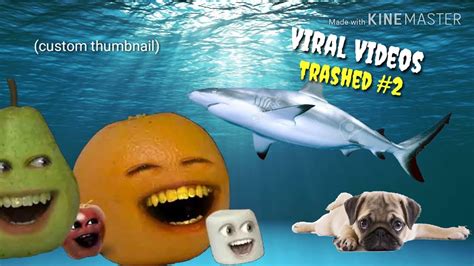 Scenes From Annoying Orange Viral Videos Trashed 2 Youtube