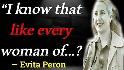 32 Best Eva Peron Quotes You Must Seen In 2022 Quotops Youtube