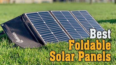 Best Foldable Solar Panels 2023 Top 5 Foldable Solar Panel Picks