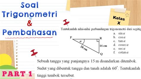 Part Soal Trigonometri Dan Pembahasan Trigonometry Problems And