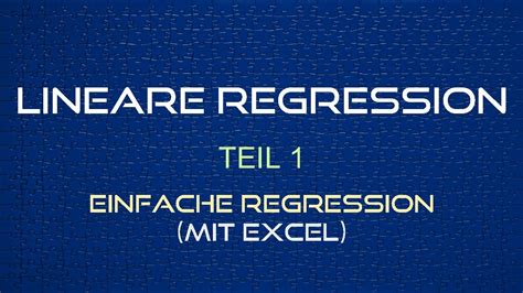 Lineare Regression 1 Einfache Regression Mit Excel YouTube