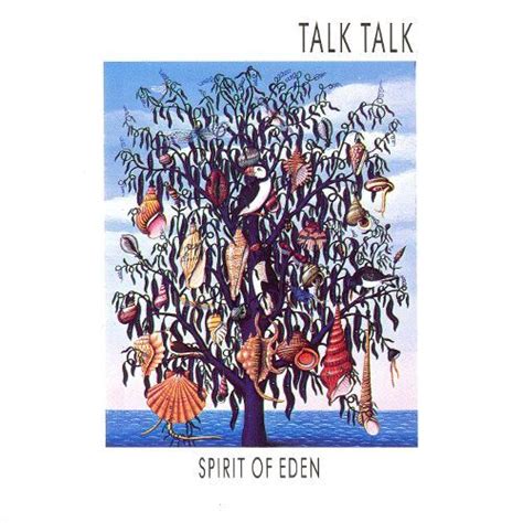 Talk Talk Spirit Of Eden Album Art Eden Album Covers