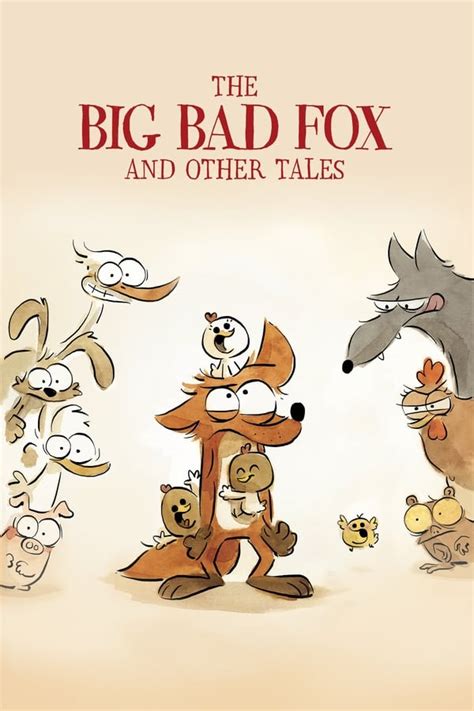 The Big Bad Fox And Other Tales 2017 — The Movie Database Tmdb