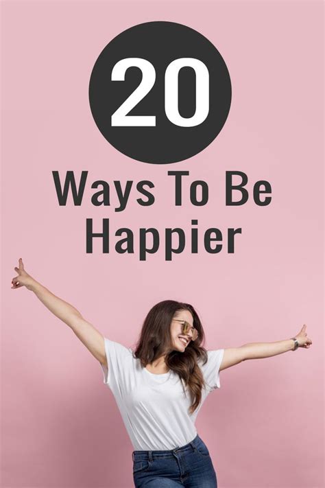 20 Ways To Be Happier Health Tips Ways To Be Happier Womens Health