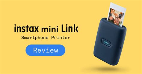Fujifilm Instax Mini Link Smartphone Printer Review 2023