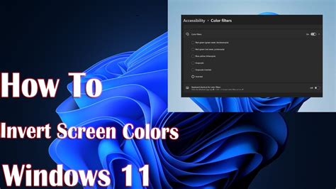 Title How To Invert Colors On Windows 11 With Shortcut Easy Step By