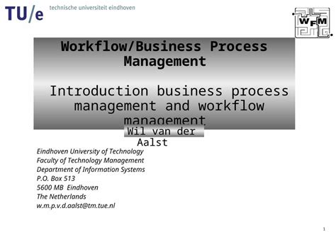 Ppt 1 Workflowbusiness Process Management Introduction Business