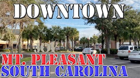 Mount Pleasant South Carolina 4k Downtown Drive Youtube