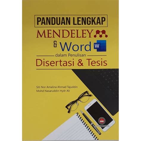 Panduan Lengkap Mendeley Word Dalam Penulisan Disertasi Thesis