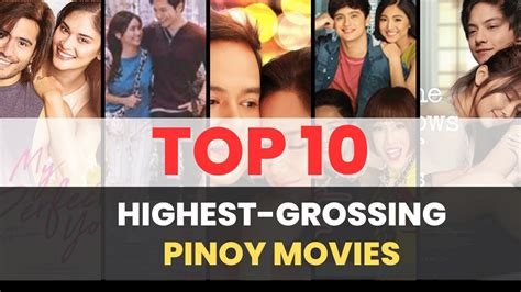 10 Highest Grossing Pinoy Movies Youtube