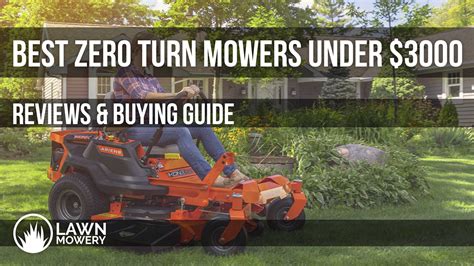 Best Zero Turn Mowers Under 3000 Reviews 2022 Lawnmowery