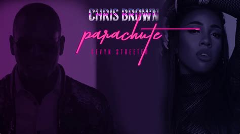 Chris Brown Parachute Feat Sevyn Streeter Audio Youtube