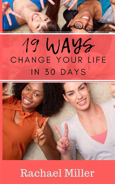 19 Ways Change Your Life In 30 Days