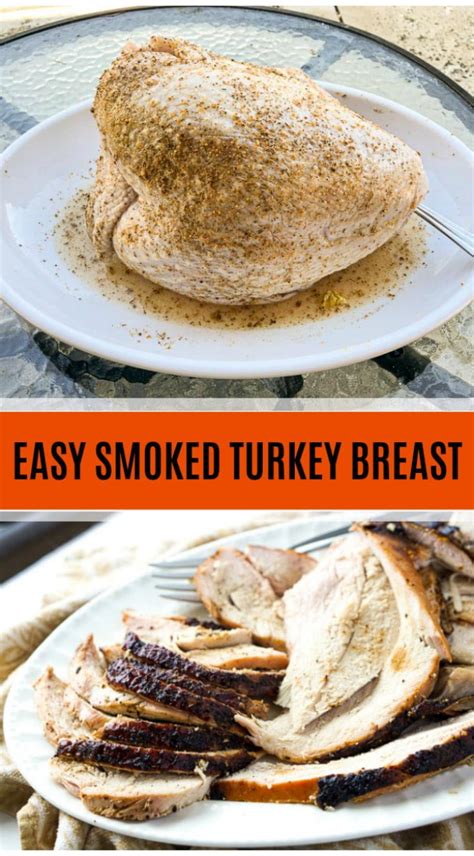 simple brined smoked turkey breast recipe with easy brine recipe