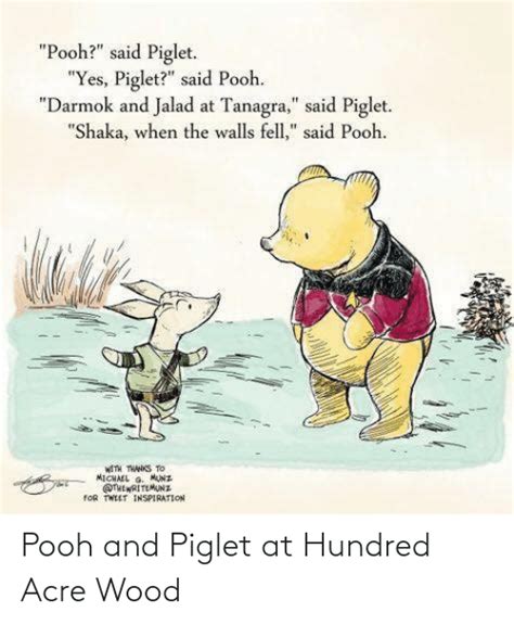 Pooh Said Piglet Yes Piglet Said Pooh Darmok And Jalad At Tanagra