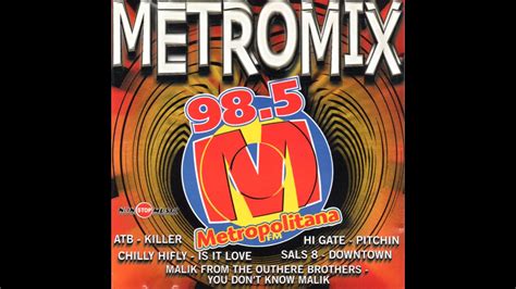 Metromix Metropolitana Fm Dance Music 2000 Youtube