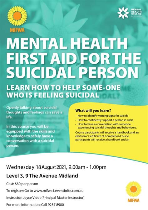 Mental Health First Aid For The Suicidal Person • Mental Illness