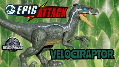 Jurassic World Epic Attack Velociraptor Jurassic Park 3 Male Raptor Mattel Youtube