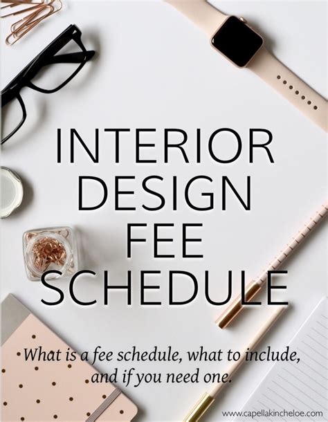 Fee Schedule For Interior Designers — Capella Kincheloe Interior