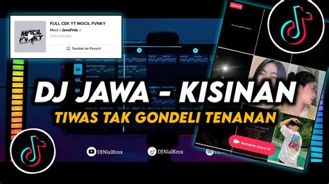 Dj Tiwas Tak Gondeli Tenanan Remix Viral Tiktok Terbaru 2023 Full Bass