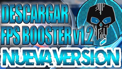 Descargar【Fps Booster v1.2】【2019】[ NUEVO ] ACELERAR CUALQUIER JUEGO Y