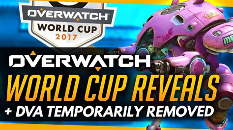 Overwatch World Cup Reveals Dva Temp Remove And More Roundup Youtube