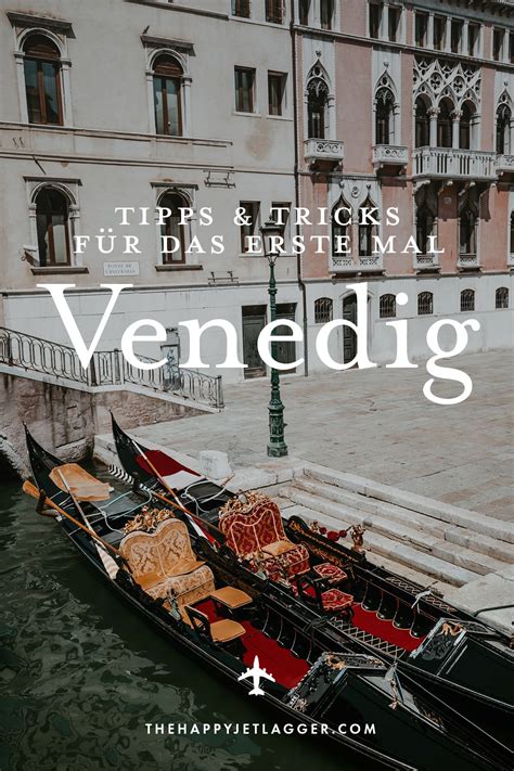 Venedig: Tipps für die Lagunenstadt in Italien. Was man gesehen haben