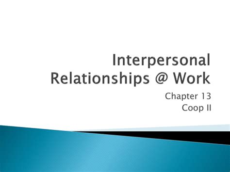 Interpersonal Relationships Work