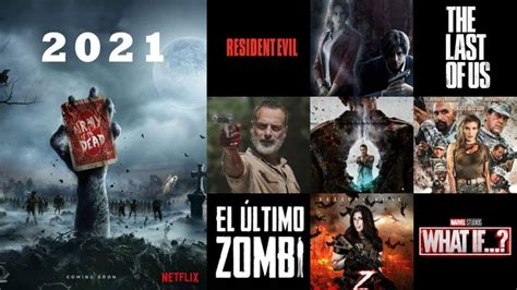 2021 Más De 15 Películas De Zombies Y Más De 8 Series Diciembre 2021