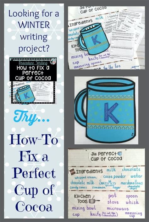 Winter Writing How To Fix A Perfect Cup Of Cocoa Winter Writing Teacher Notes Cute