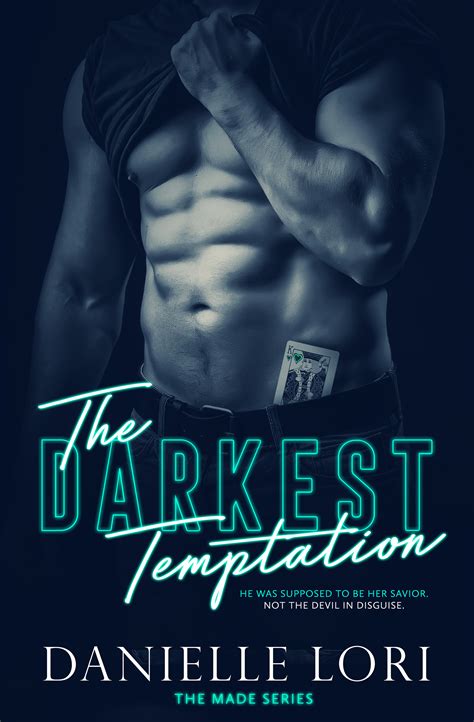 The Darkest Temptation By Danielle Lori Goodreads
