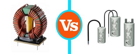 Inductors Vs Capacitors What Is The Difference