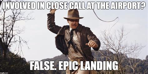 Harrison Ford Close Airport Close Call Imgflip