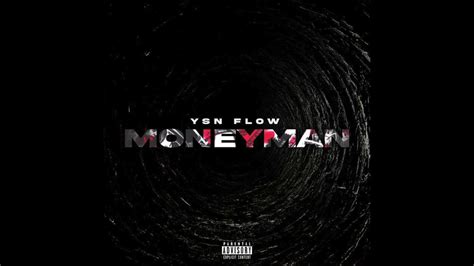 Ysn Flow Money Man Audio Youtube Music