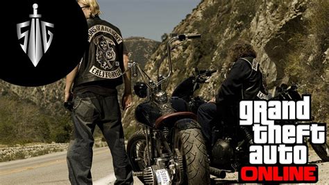 Sons Of Anarchy I Grand Theft Auto V 16 Youtube