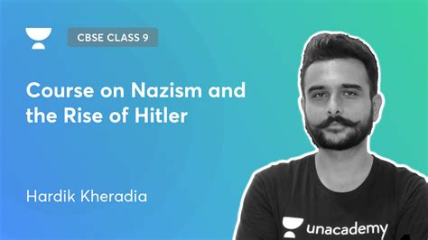 Cbse Class 9 Course On Nazism And The Rise Of Hitler By Unacademy