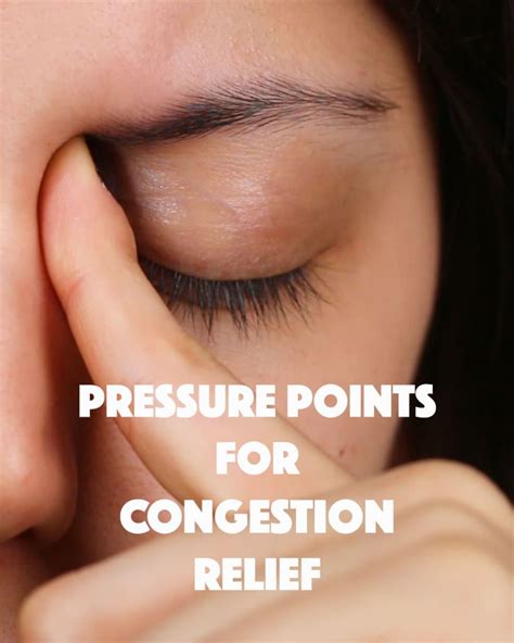 These 8 Pressure Points Will Help You Relieve Congestion Remedy For Sinus Congestion Chest