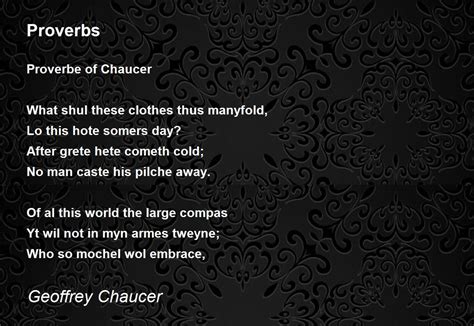 Proverbs Poem By Geoffrey Chaucer Poem Hunter Comments