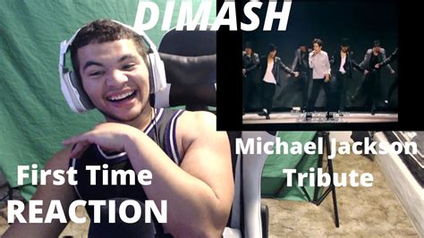 First Time Reaction To Dimash Michael Jackson Tribute Youtube