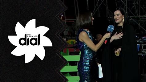 Laura Pausini Entrevista En Premios Dial 2022 Youtube