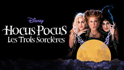 Hocus Pocus Les Trois Sorcières En Streaming Direct Et Replay Sur