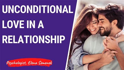What Is Unconditional Love In A Relationship Unconditional Love In A