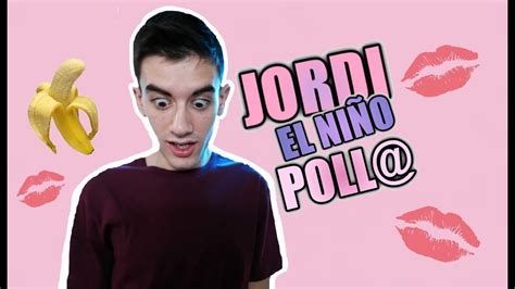 JORDI EL niño ENP YouTube