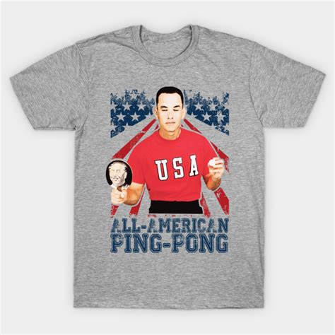 Forrest Gump All American Ping Pong Forrest Gump T Shirt Teepublic