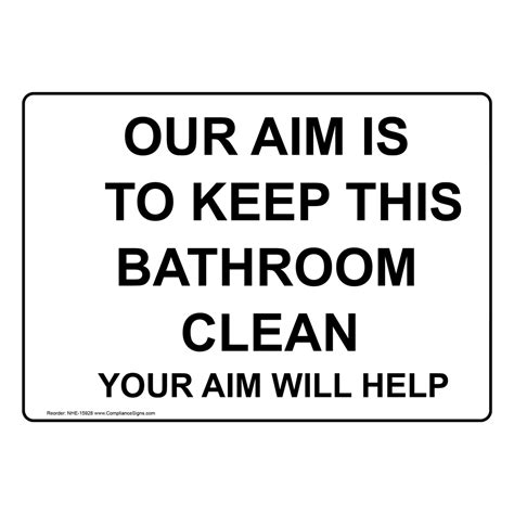 Restroom Etiquette Sign Aim Keep Bathroom Clean Your Aim Will Help