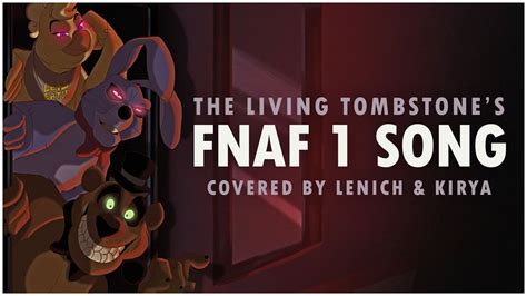 Five Nights At Freddy S 1 Song The Living Tombstone FNAF1 Cover By