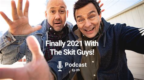 Ep 09 Finally 2021 With The Skit Guys Impactus Podcast