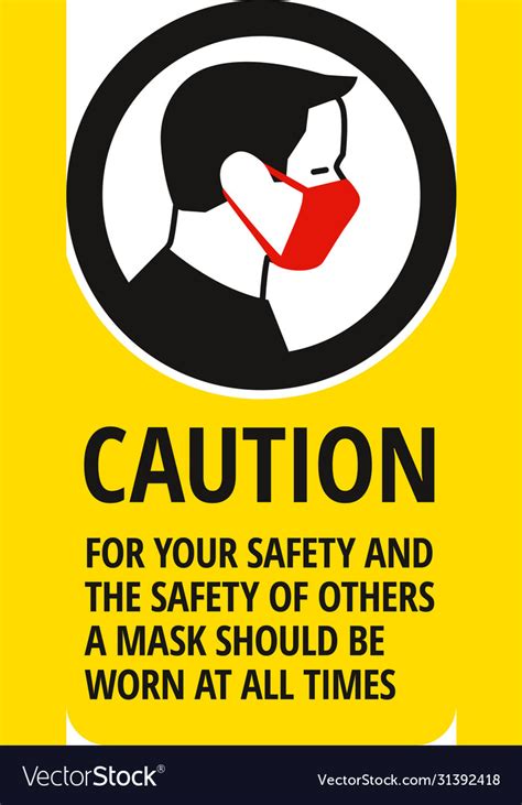 If your place of business requires a face covering for entry, post signs at all entrances for guests, customers and employees. Face mask required sign protective measures Vector Image